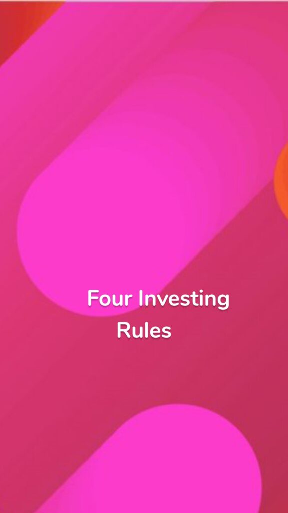 Four Investing Rules