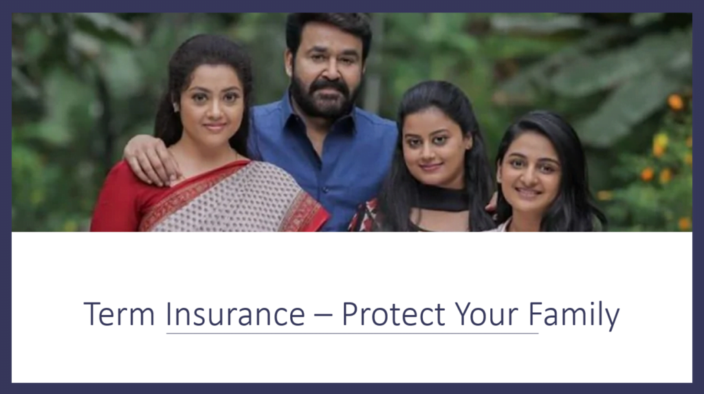 How to protect your family through Term Insurance